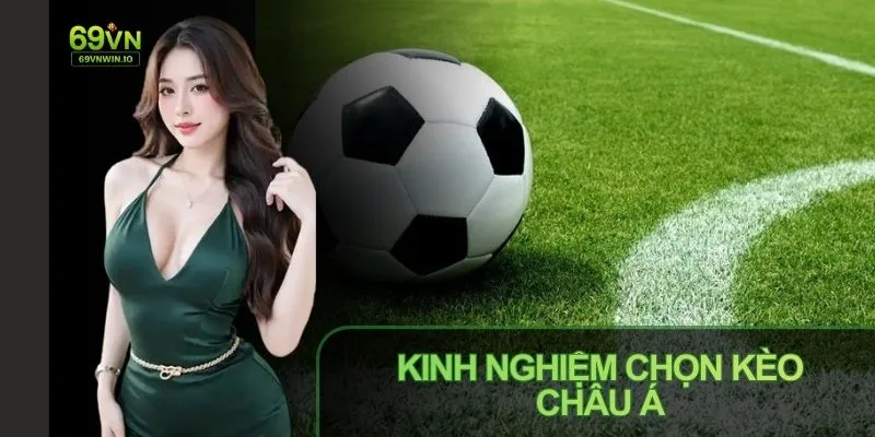 Kèo Châu Á (Handicap) - Cách Chơi Và Mẹo Hiệu Quả Tại 69VN 4 Kết hợp Kèo Châu Á (Handicap) với kèo khác để cược đa dạng